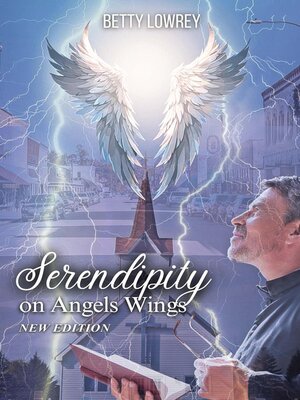 cover image of SERENDIPITY ON ANGEL WINGS